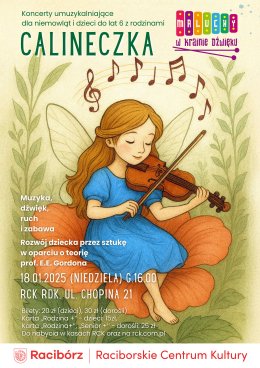 MALUCHY W KRAINIE DŹWIĘKU. CALINECZKA.