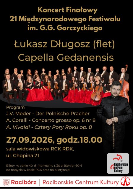 Koncert Finałowy 21. Międzynarodowego Festiwalu im. G.G. Gorczyckiego - Łukasz Długosz & Capella Gedanensis